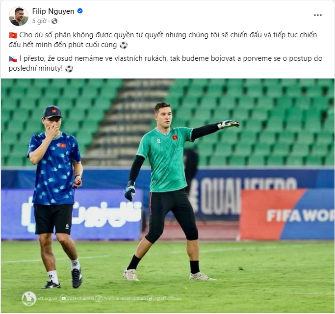 Nguyễn Filip gửi thông điệp, Chủ tịch VFF động viên đội tuyển Việt Nam